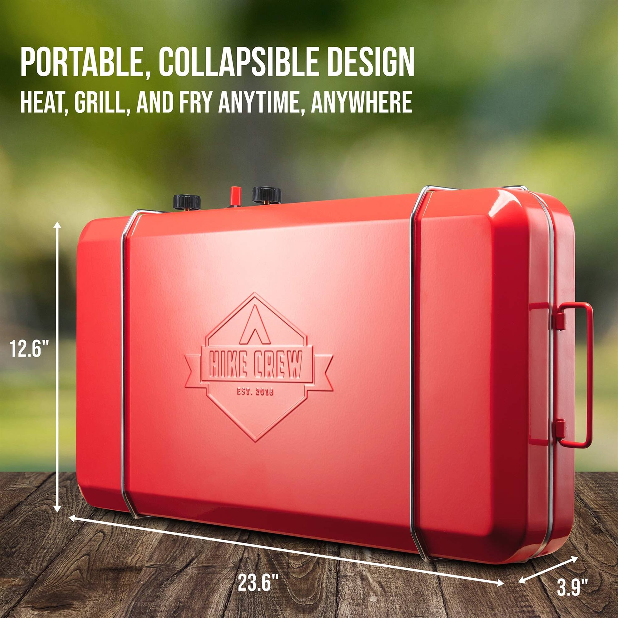 PORTABLE, COLLAPSIBLE DESIGN HEAT, GRILL, AND FRY ANYTIME, ANYWHERE 12.6" 23.6" 3.9" HOKE CREW ESY. 2010