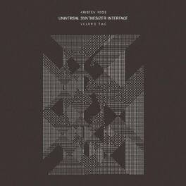 Kristen Roos - Universal Synthesizer Interface Vol Ii - VINYL LP