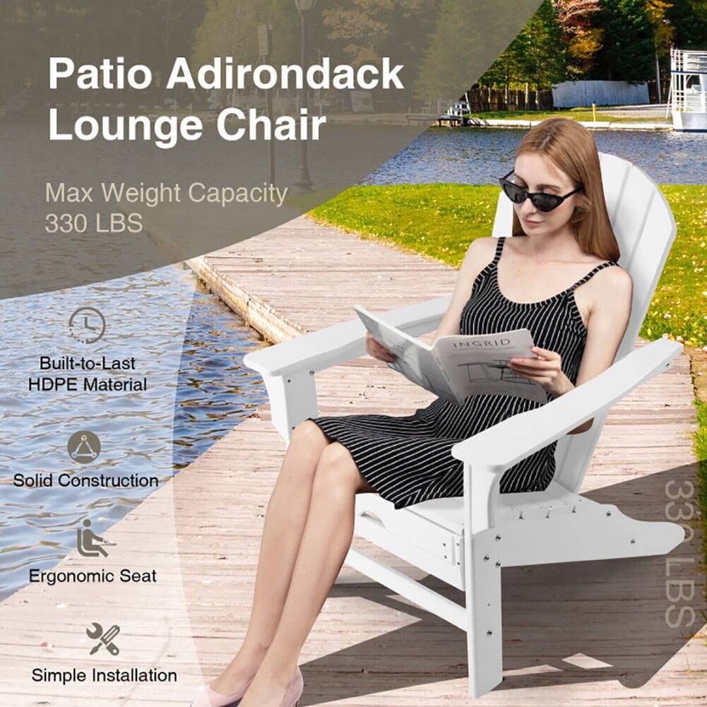 Patio Adirondack Lounge Chair  
Max Weight Capacity 330 LBS  
Built-to-Last HDPE Material  
Solid Construction  
Ergonomic Seat  
Simple Installation