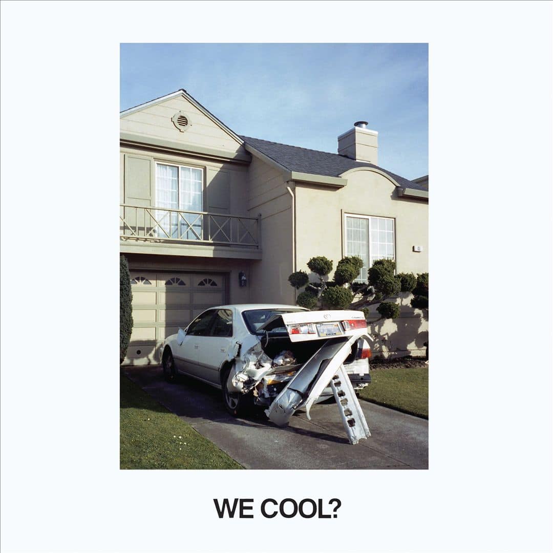Front. We Cool? [LP].