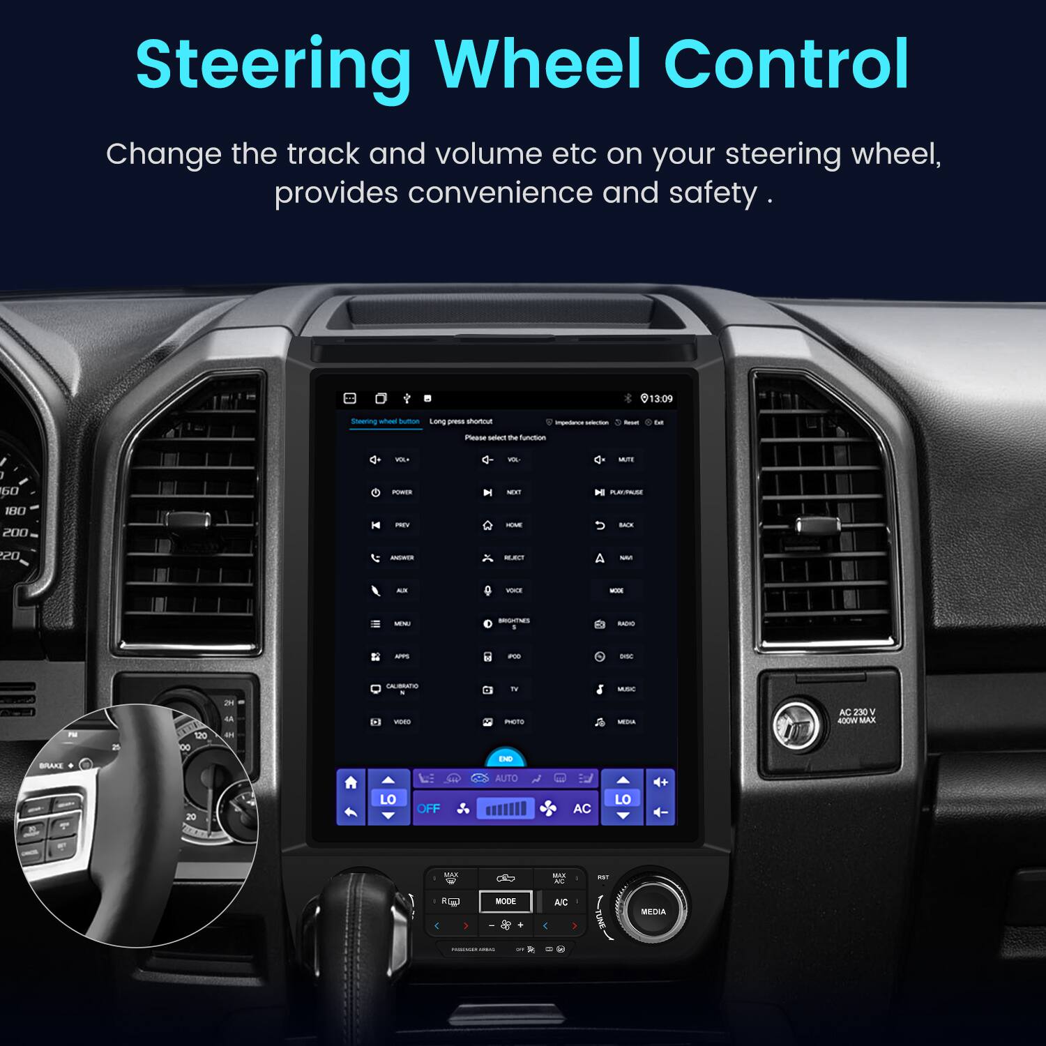Steering Wheel Control

Change the track and volume etc on your steering wheel, provides convenience and safety.