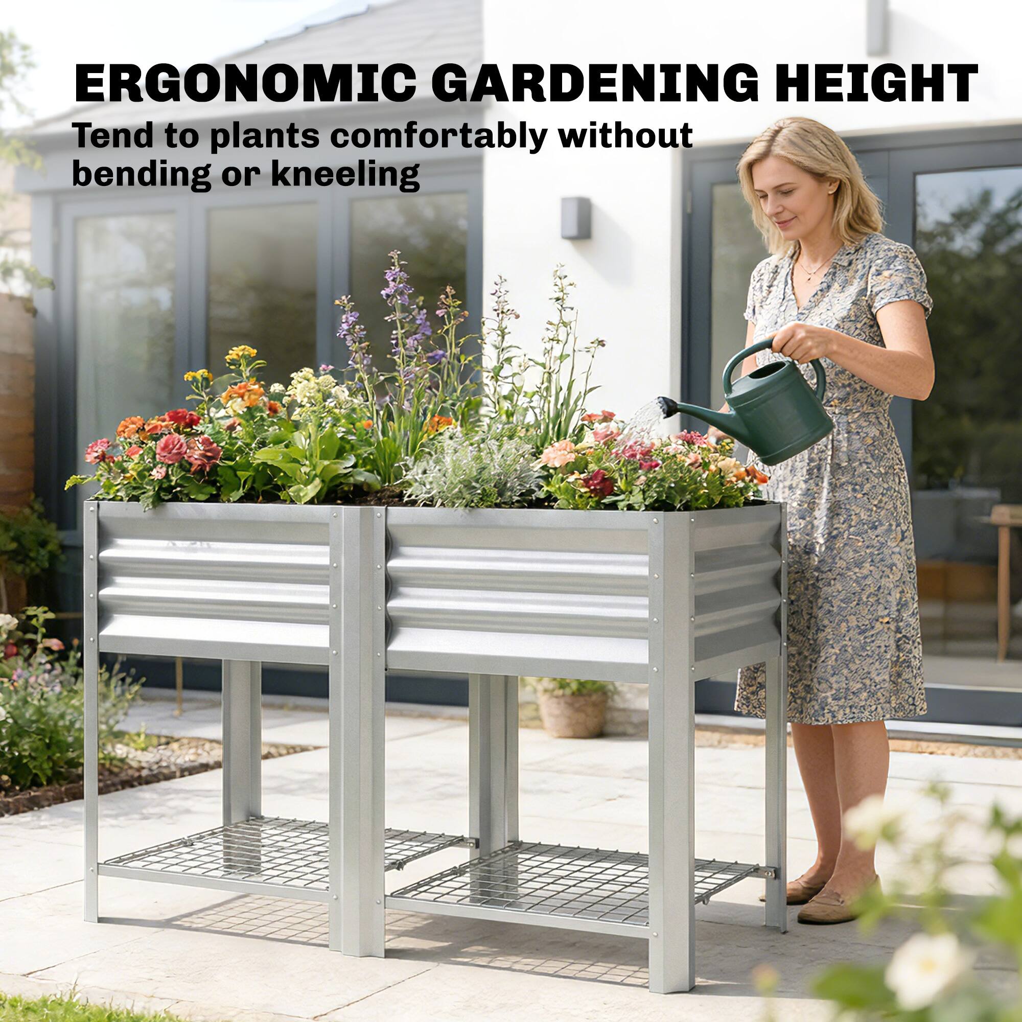 ERGONOMIC GARDENING HEIGHT  
Tend to plants comfortably without bending or kneeling
