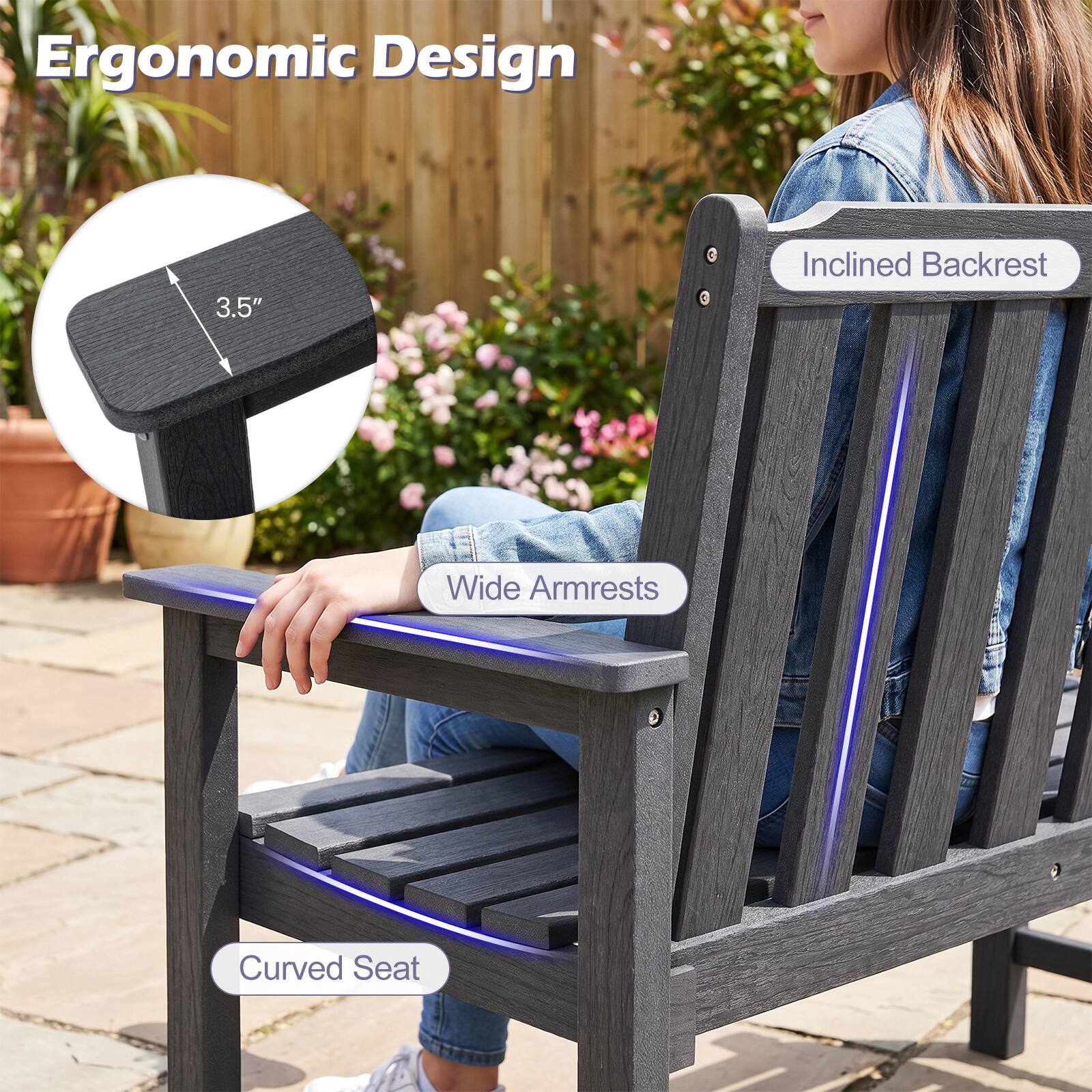 Ergonomic Design
3.5"
Inclined Backrest
Wide Armrests
Curved Seat