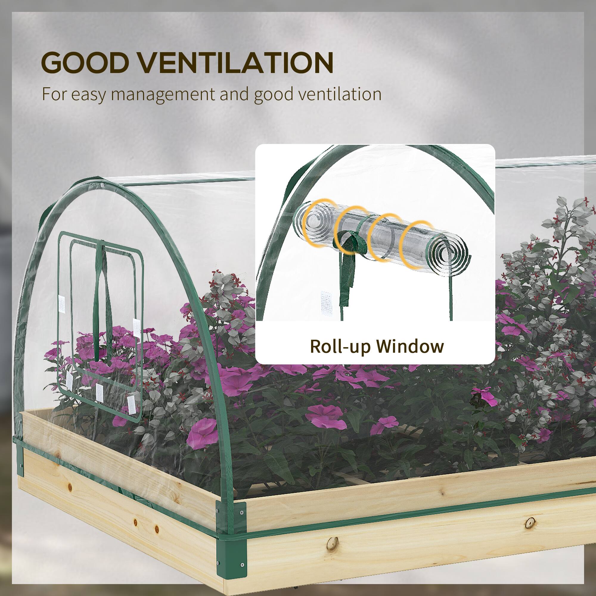 GOOD VENTILATION  
For easy management and good ventilation  

Roll-up Window
