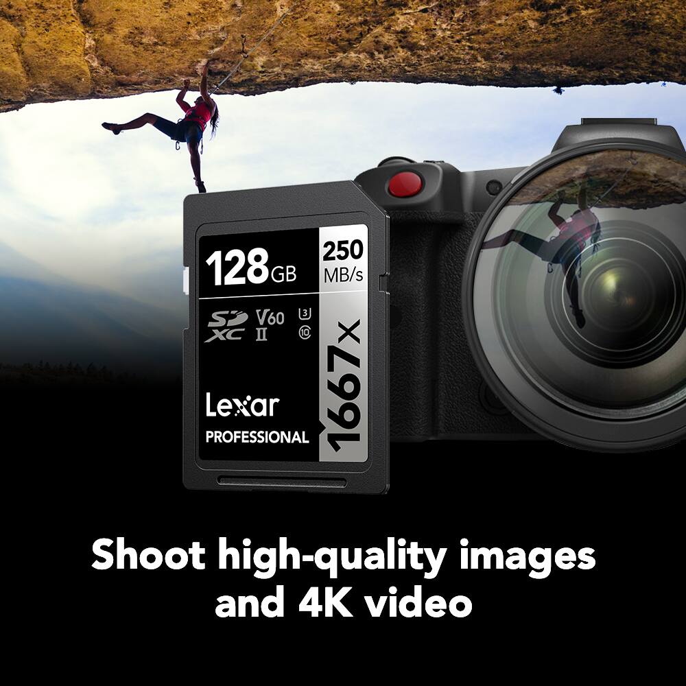 250 MB/s  
128 GB  
V60  
XC II  
1667X  
Lexar Professional  

Shoot high-quality images and 4K video
