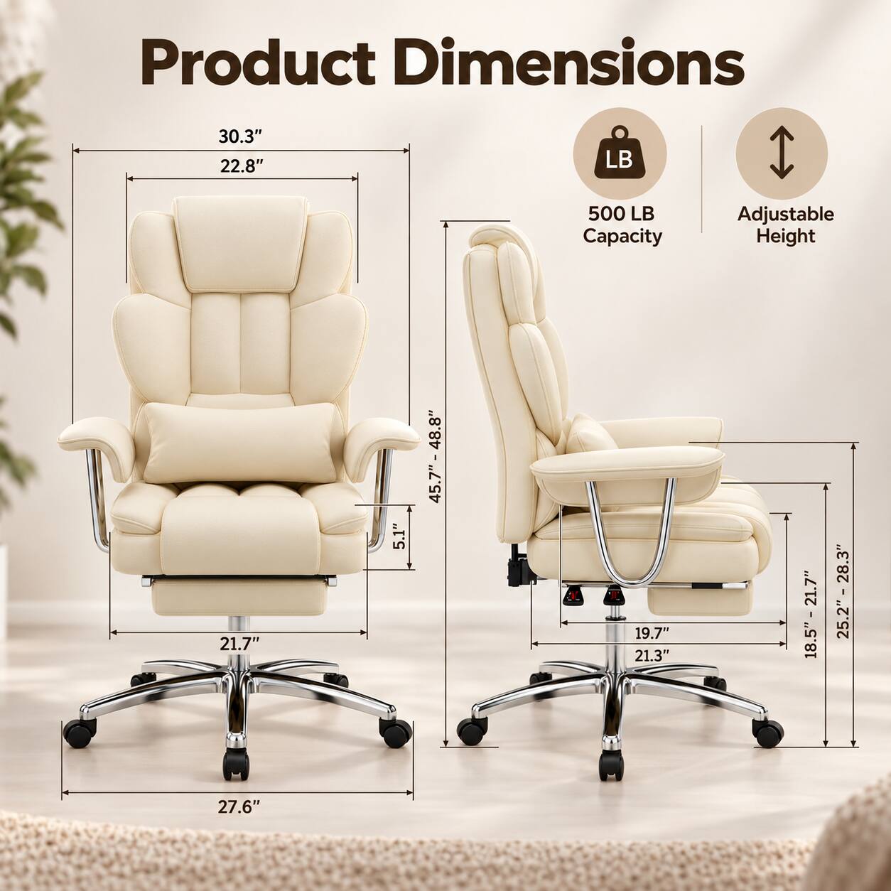 Product Dimensions

- 30.3" x 22.8"
- 21.7" x 5.1"
- 45.7" - 48.8"
- 19.7" x 21.3"
- 18.5" - 21.7"
- 28.3" x 25.2"
- 27.6"

500 LB Capacity

Adjustable Height