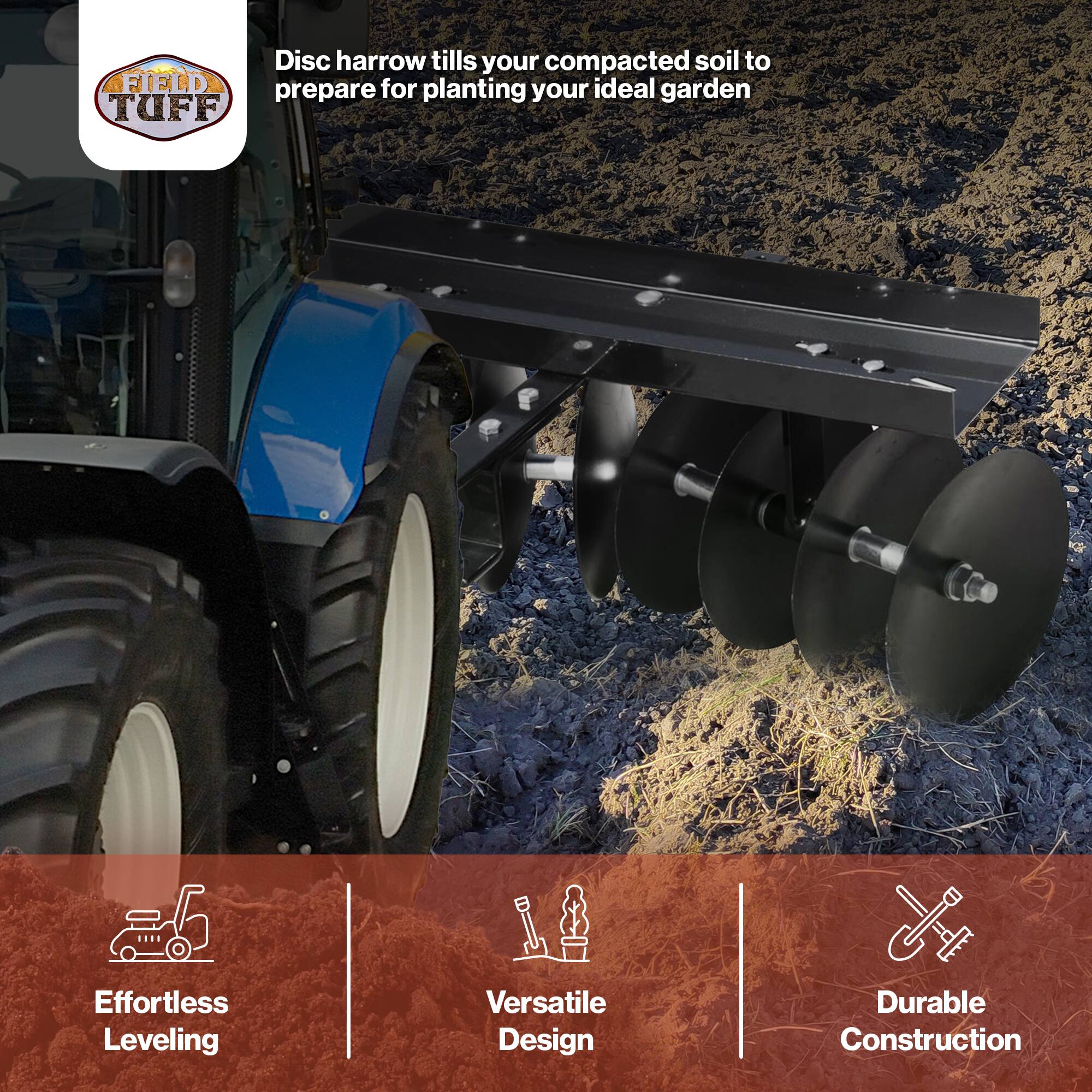 Disc harrow tills your compacted soil to prepare for planting your ideal garden

Effortless Leveling
Versatile Design
Durable Construction