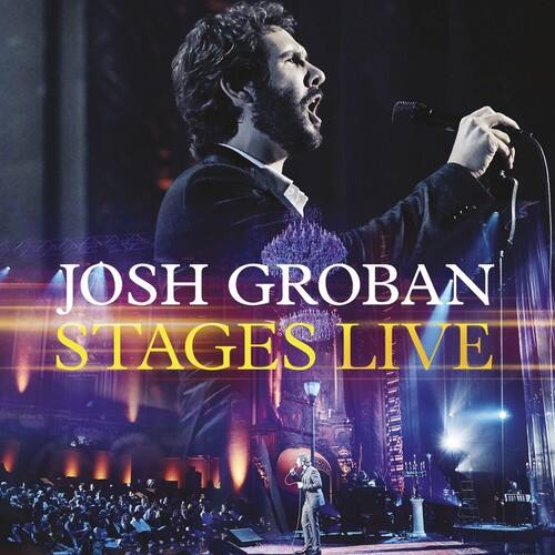 JOSH GROBAN  
STAGES LIVE