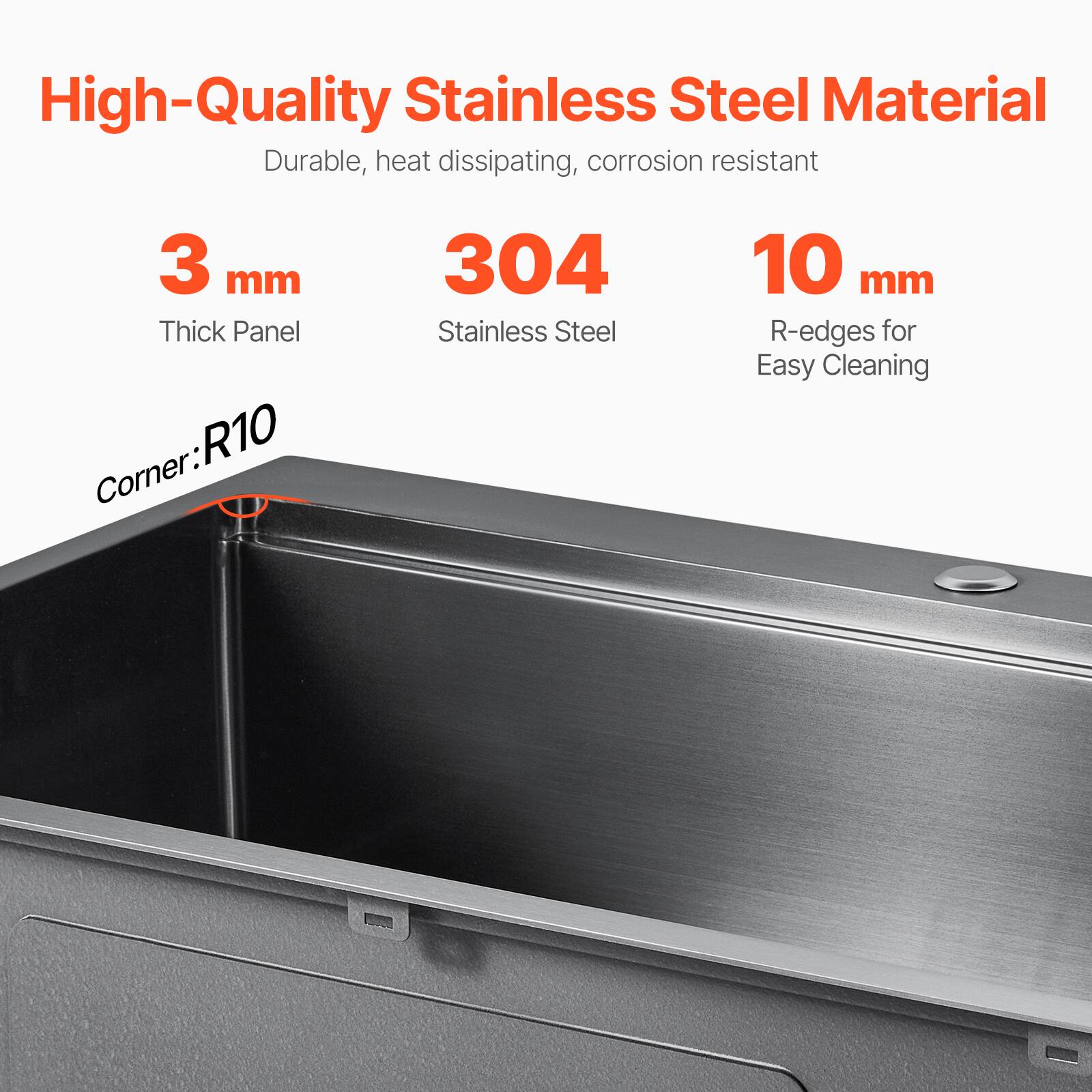 High-Quality Stainless Steel Material, Durable, heat dissipating, corrosion resistant, 3 mm Thick Panel, 304 Stainless Steel, 10 mm R-edges for Easy Cleaning, Corner: R10