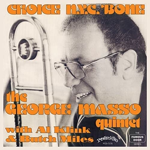 George Masso - Choice Of NYC Bone  - COMPACT DISCS