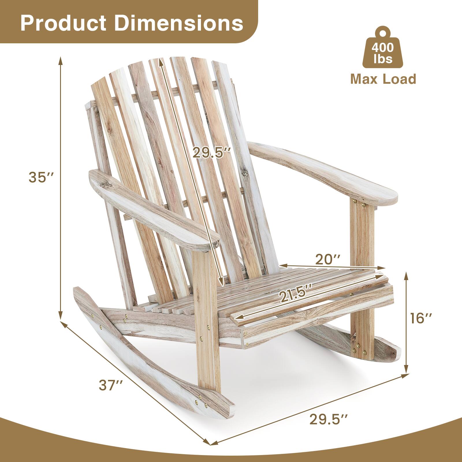 Product Dimensions: 400 lbs Max Load  
Dimensions: 29.5" x 35" x 20" x 21.5" x 16" x 37" x 29.5"