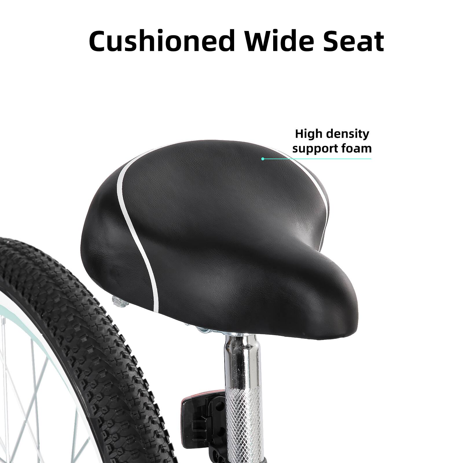 Cushioned Wide Seat  
High density support foam