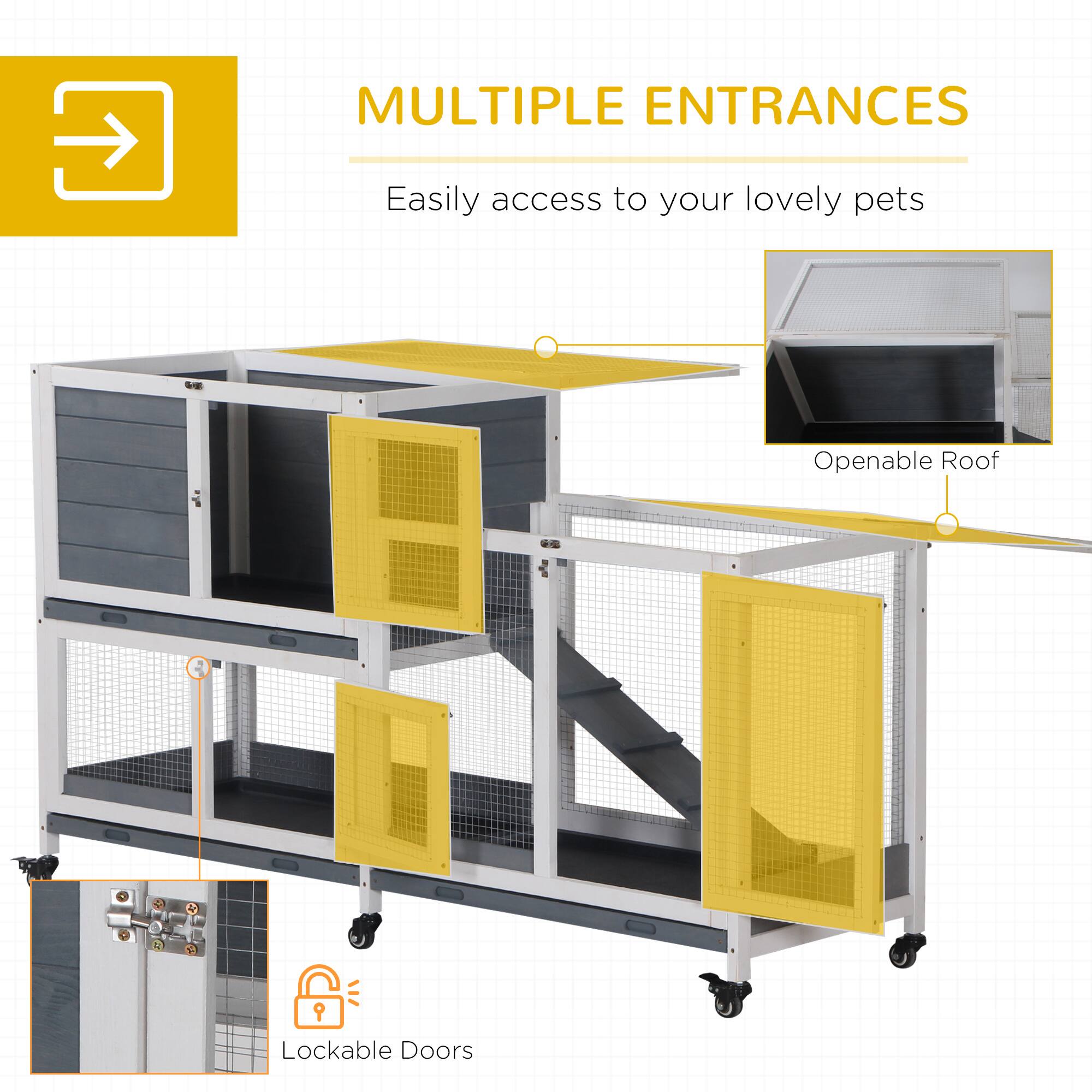 MULTIPLE ENTRANCES  
Easily access to your lovely pets  

Openable Roof  

Lockable Doors