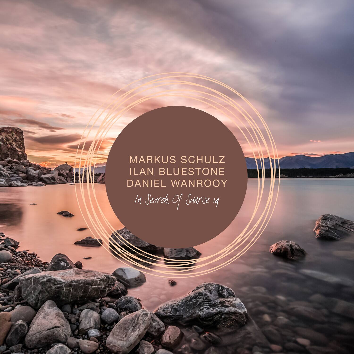 MARKUS SCHULZ  
ILAN BLUESTONE  
DANIEL WANROOY  

In Search of Sunrise 19