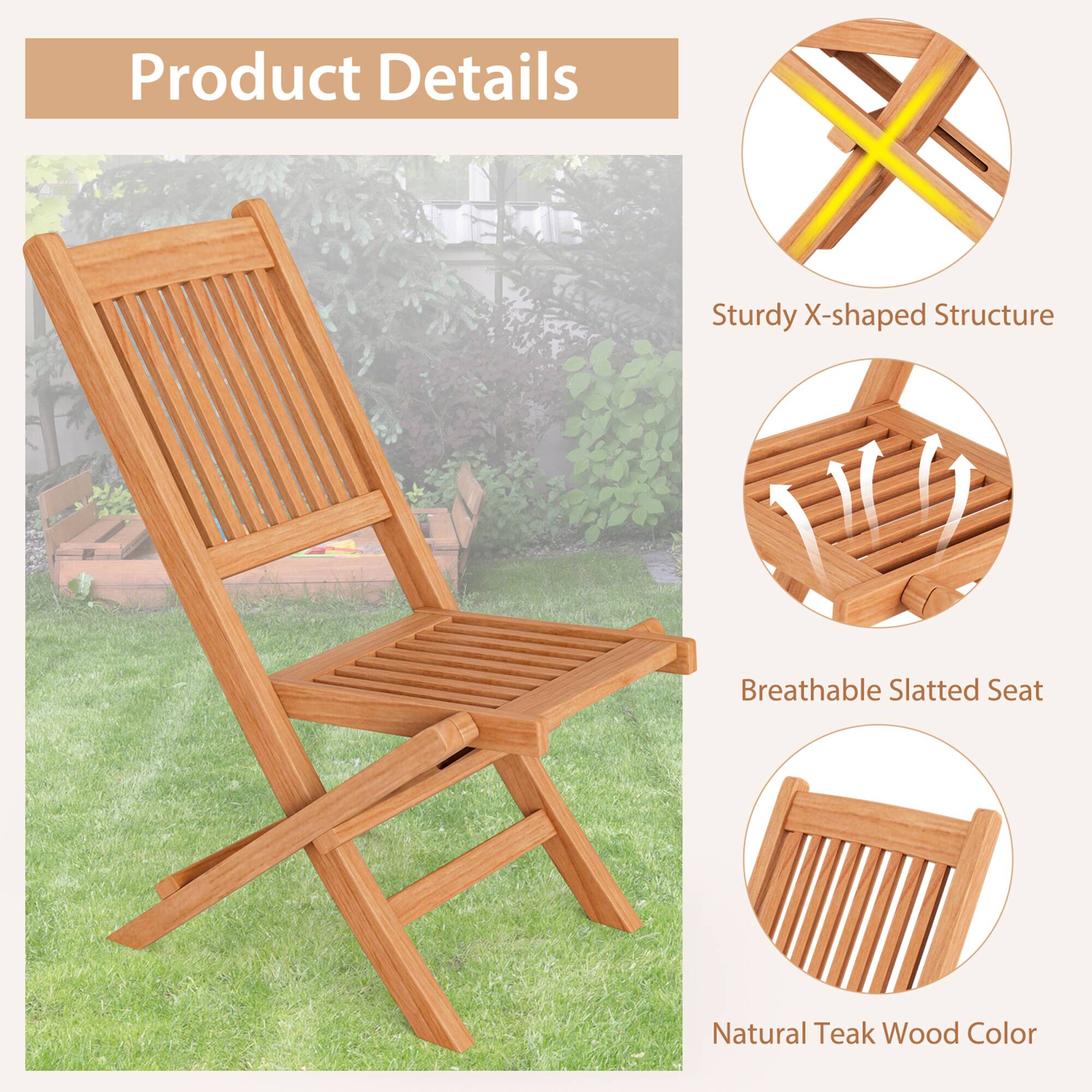 Product Details

- Sturdy X-shaped Structure
- Breathable Slatted Seat
- Natural Teak Wood Color