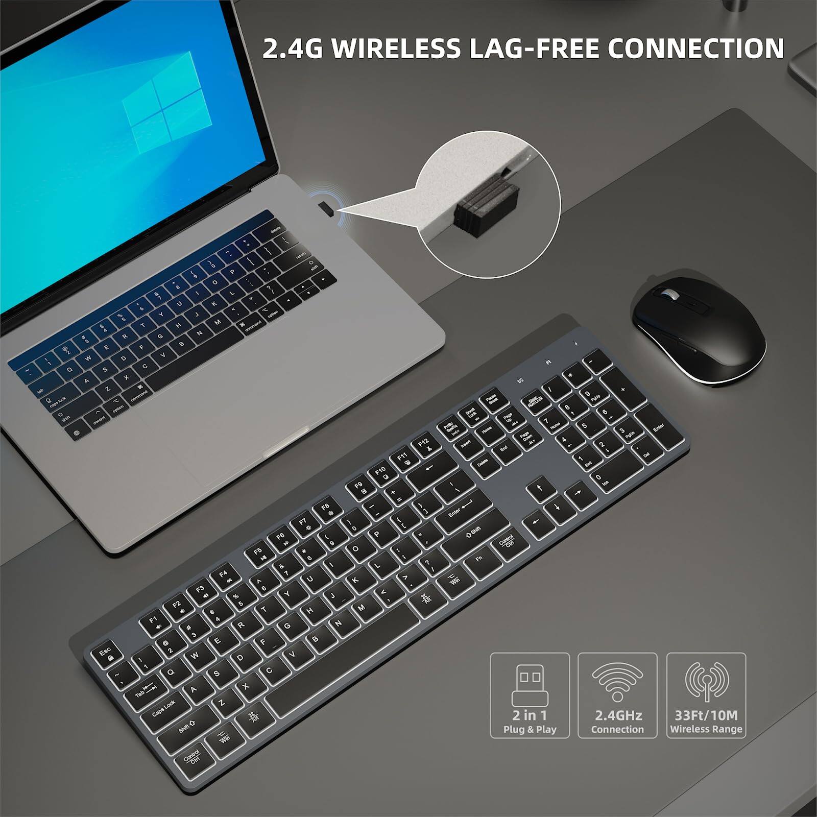 2.4G Wireless Lag-Free Connection

2 in 1 Plug & Play

2.4GHz Connection

33Ft/10M Wireless Range