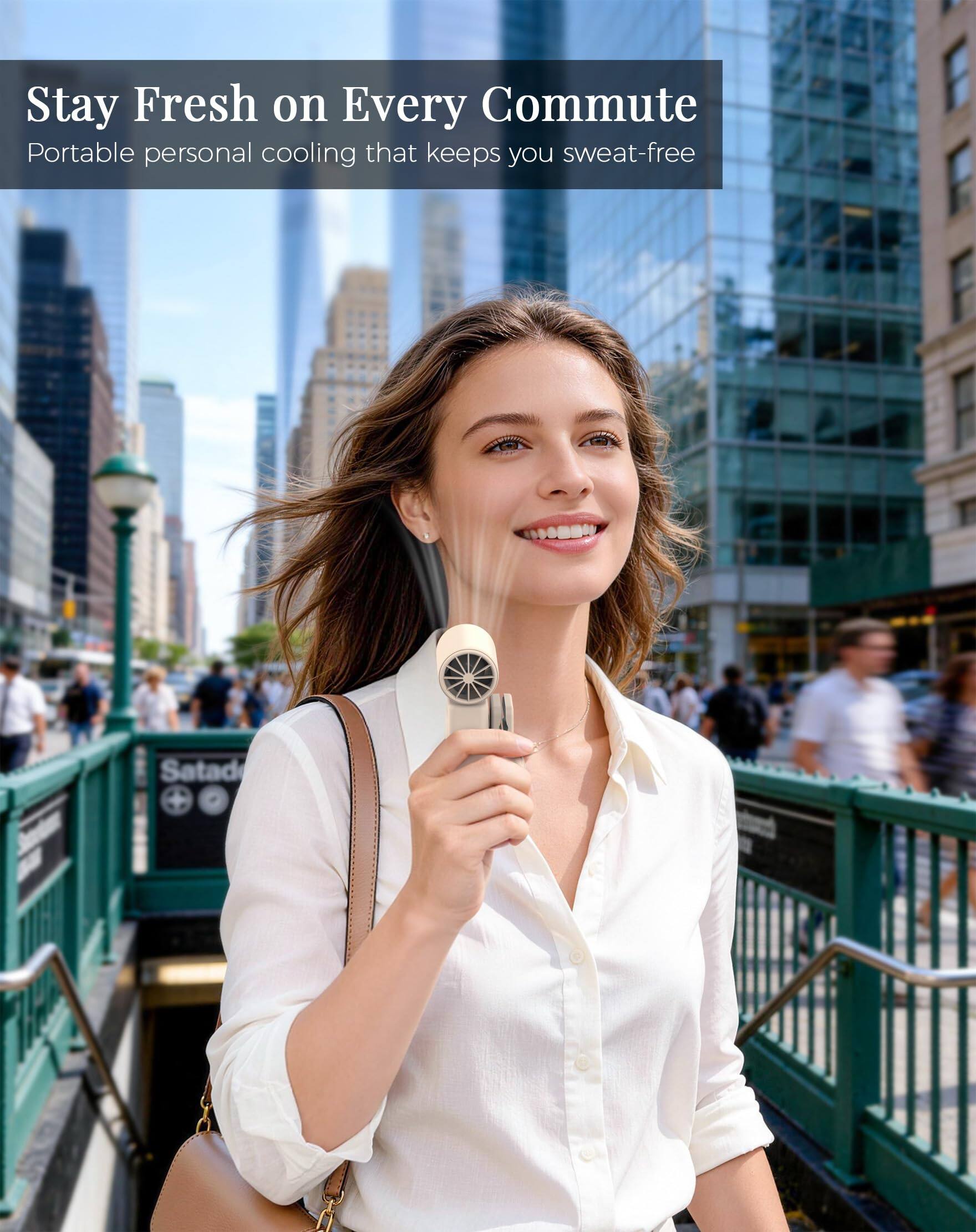 Stay Fresh on Every Commute  
Portable personal cooling that keeps you sweat-free