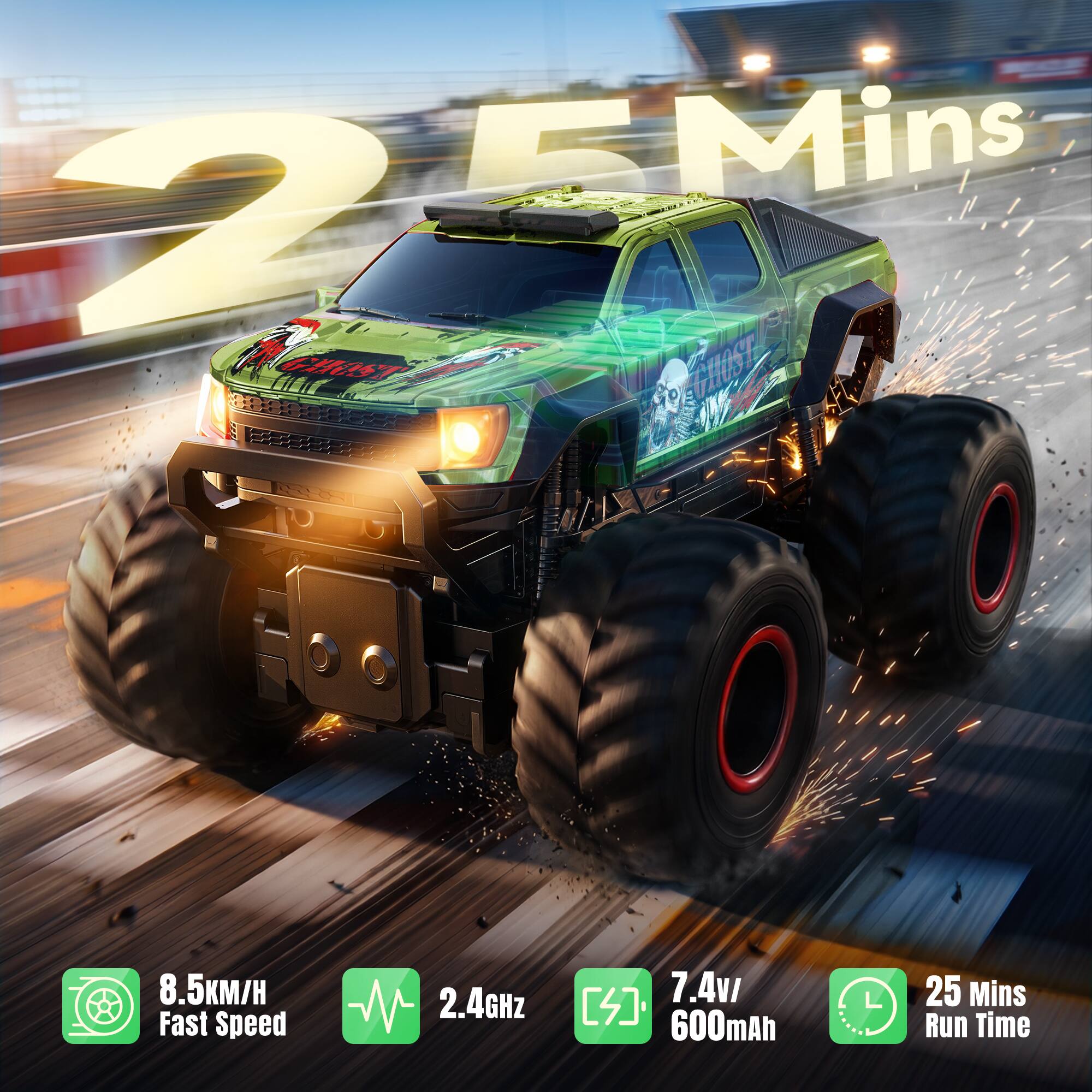 25 Mins  
8.5KM/H Fast Speed  
2.4GHz  
7.4v/600mAh  
25 Mins Run Time