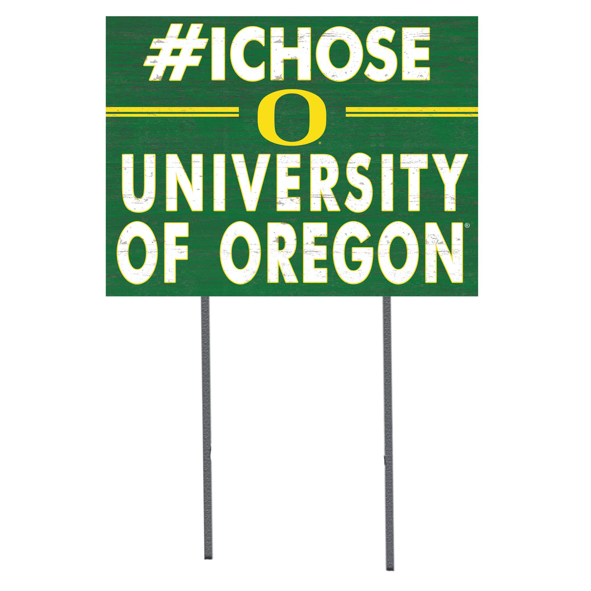 Oregon Ducks 18'' x 24'' I Chose Lawn Sign