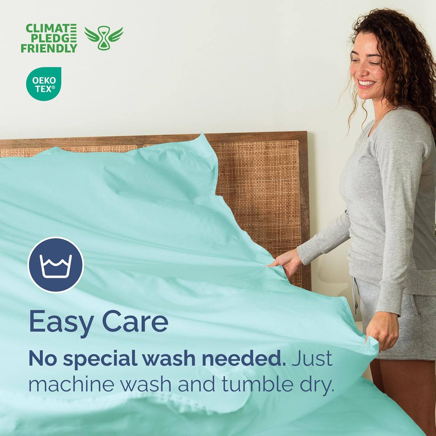 CLIMATE PLEDGE FRIENDLY  
OEKO TEX  

Easy Care  
No special wash needed. Just machine wash and tumble dry.