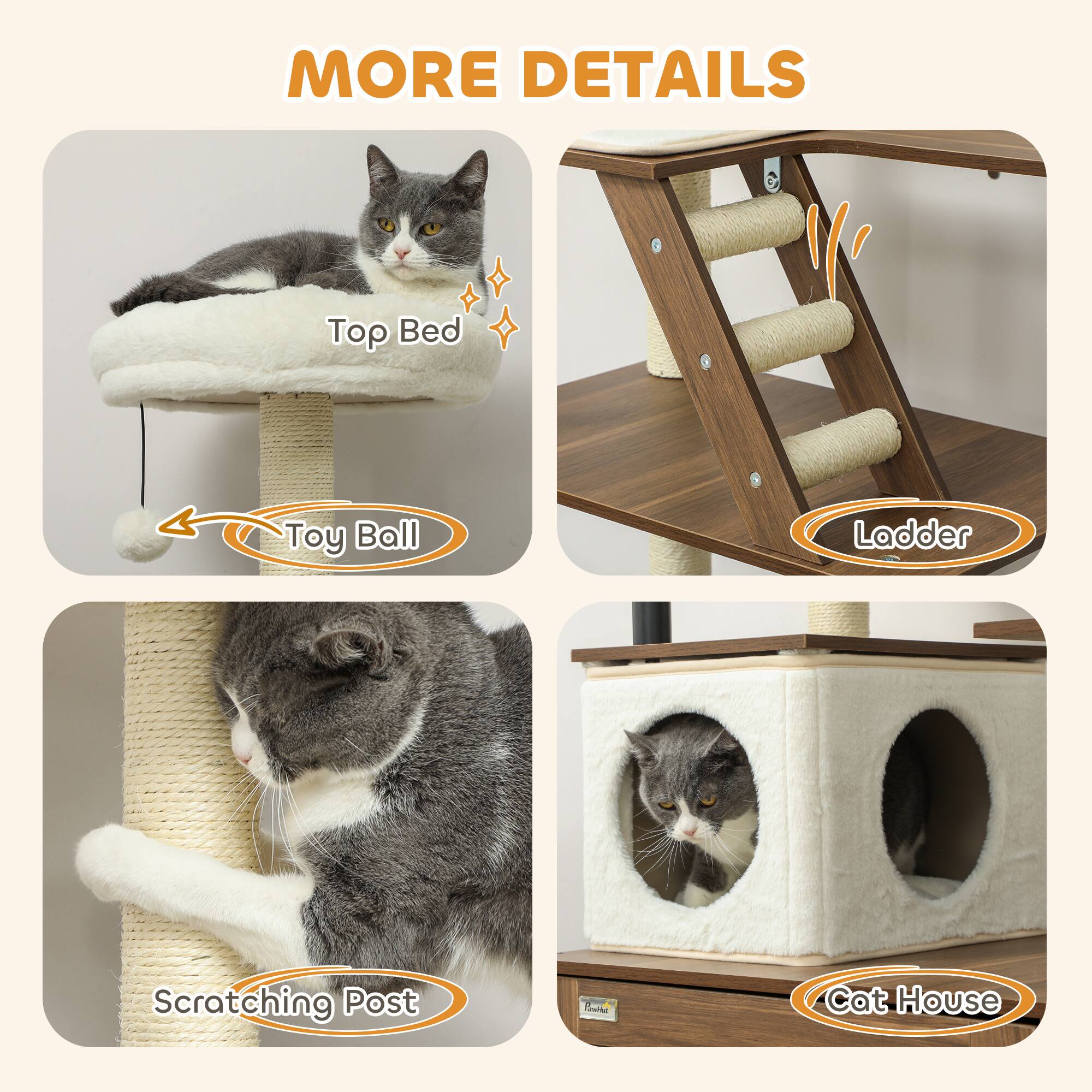 MORE DETAILS

Top Bed

Toy Ball

Ladder

Scratching Post

Cat House