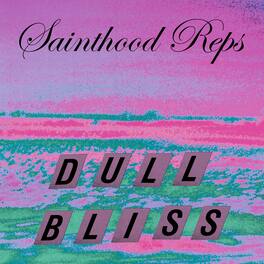 Sainthood Reps - Dull Bliss - Purple & Black Galaxy - VINYL LP
