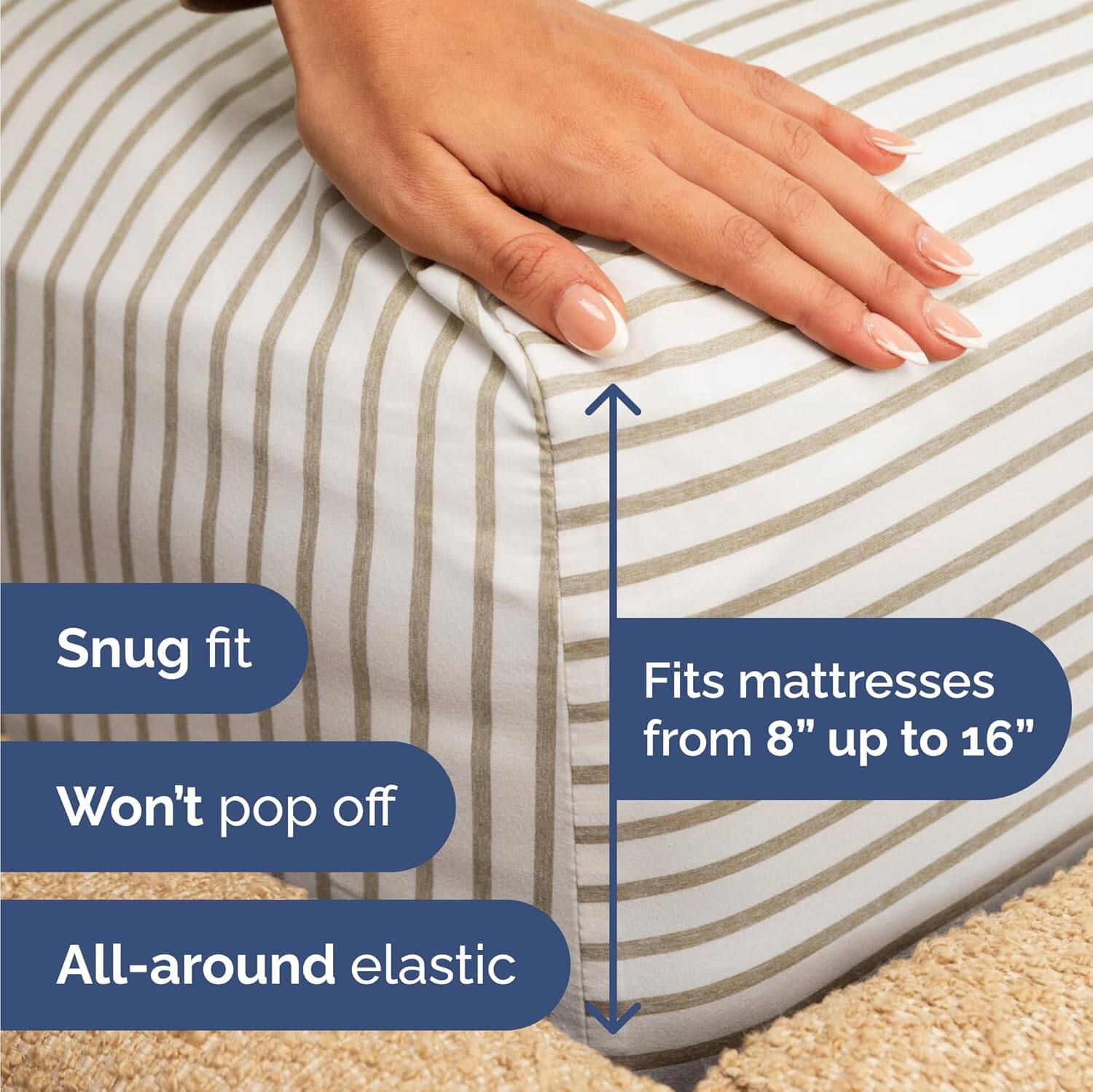 - Snug fit
- Won't pop off
- Fits mattresses from 8" up to 16"
- All-around elastic
