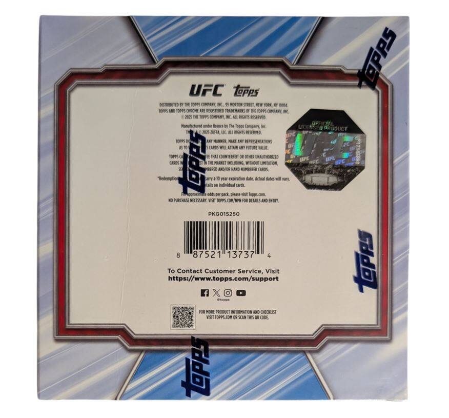 UFC  
TOPPS

DISTRIBUTED BY THE TOPPS COMPANY, INC.  
TOPPS AND TOPPS COMICS ARE REGISTERED TRADEMARKS OF THE TOPPS COMPANY, INC.  
© 2025 THE TOPPS COMPANY, INC. ALL RIGHTS RESERVED.  
Manufactured under License by The Topps Company, Inc.  
TOPPS DOES NOT MAKE ANY REPRESENTATIONS AS TO THE CONDITION OR QUALITY OF CARDS OR CARDS THAT COUNTERFEIT, INCLUDING OR OTHERWISE, WITHOUT LIMITATION, UNTIL THE CARDS ARE IN THE MARKET.  
TOPPS CARDS ARE LIMITED TO THE NUMBER OF CARDS ISSUED AND/OR HAND NUMBERED CARDS.  
"Redemption" cards are a 1 year expiration date. Actual dates will vary. Individual card odds per pack please visit topps.com  
NO PURCHASE NECESSARY. VISIT TOPPS.COM FOR DETAILS AND ENTRY.  
PKG015250  
8 87521 13737 4  
To Contact Customer Service, Visit https://www.topps.com/support  
FOR MORE PRODUCT INFORMATION AND CHECKLIST VISIT TOPPS.COM OR SCAN THIS CODE.  
TOPPS