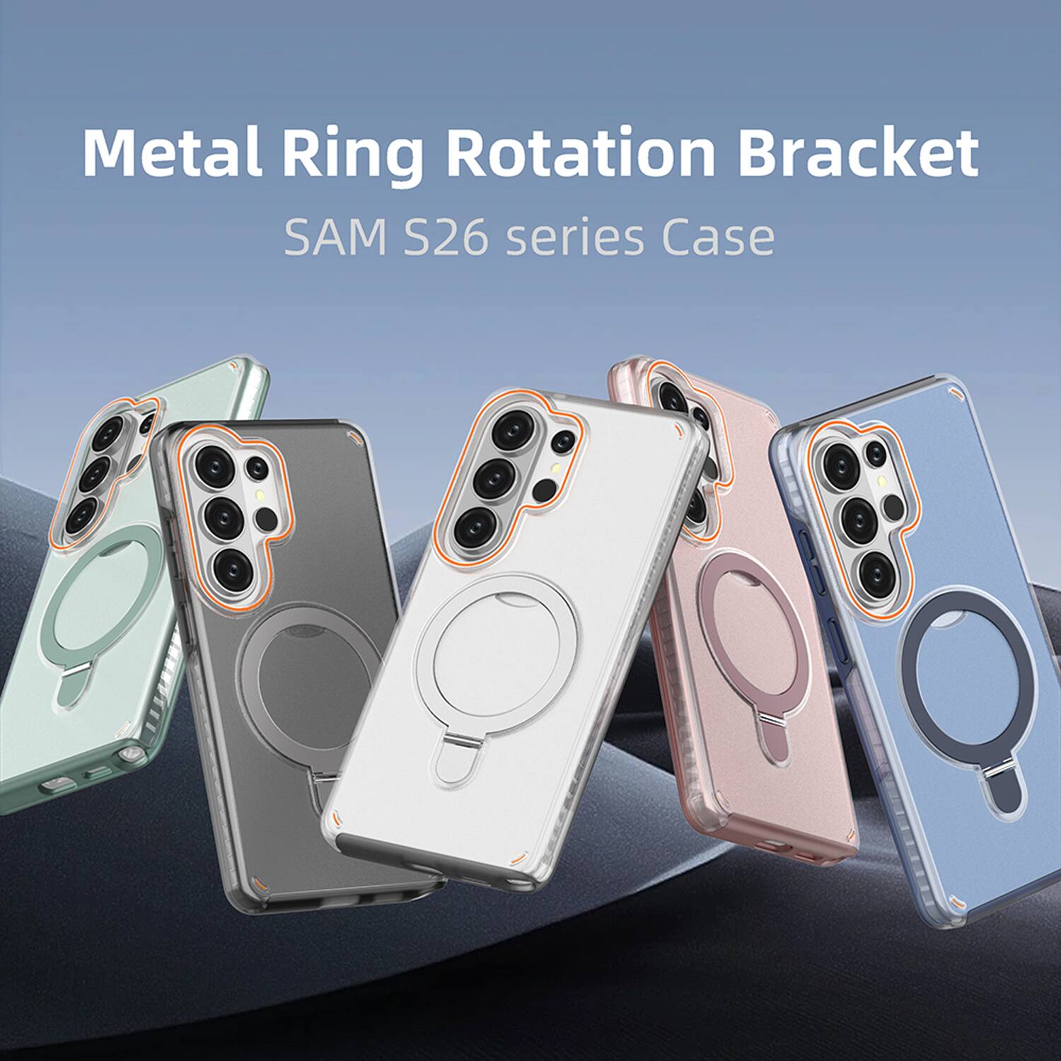 Metal Ring Rotation Bracket  
SAM S26 series Case