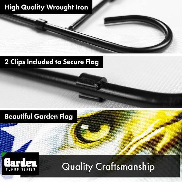 High Quality Wrought Iron  
2 Clips Included to Secure Flag  
Beautiful Garden Flag  
Quality Craftsmanship  

Garden  
COMBO SERIES