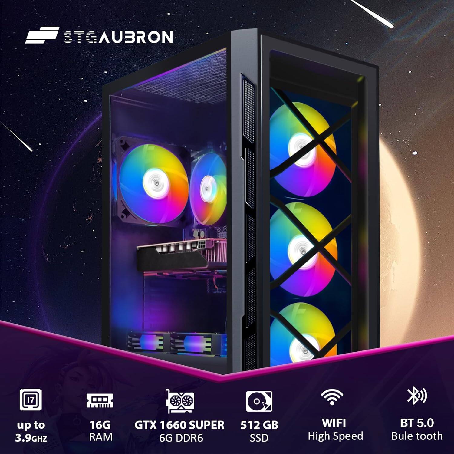 STGAUBRON  
up to 3.9GHz  
16G RAM  
GTX 1660 SUPER 6G DDR6  
512 GB SSD  
WIFI High Speed  
BT 5.0 Bluetooth