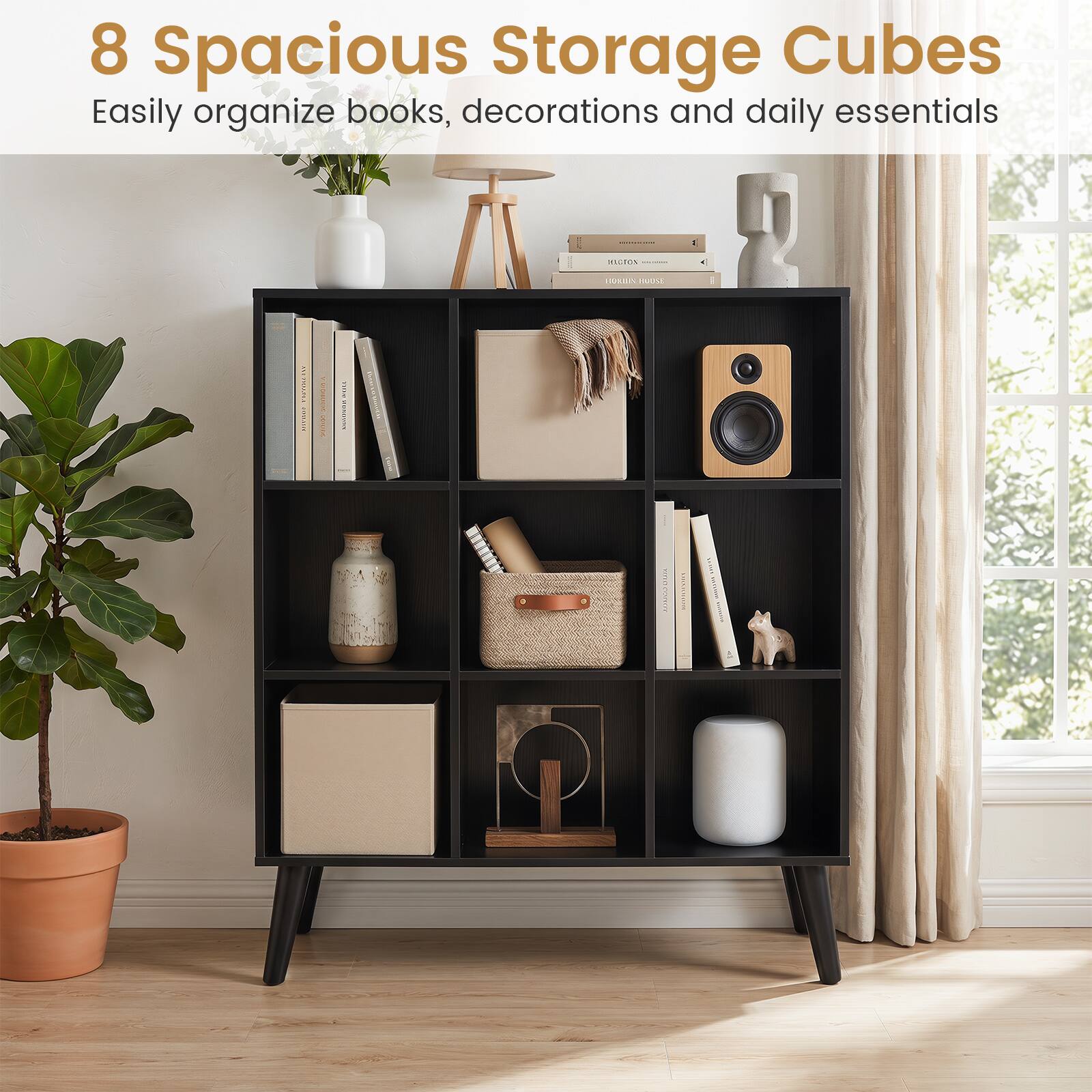 8 Spacious Storage Cubes  
Easily organize books, decorations and daily essentials