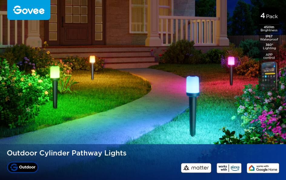 Govee 4 Pack 450lm Brightness IP67 Waterproof 360° Lighting APP control Outdoor Cylinder Pathway Lights

- Works with Google Home
- Works with Alexa
- Matter