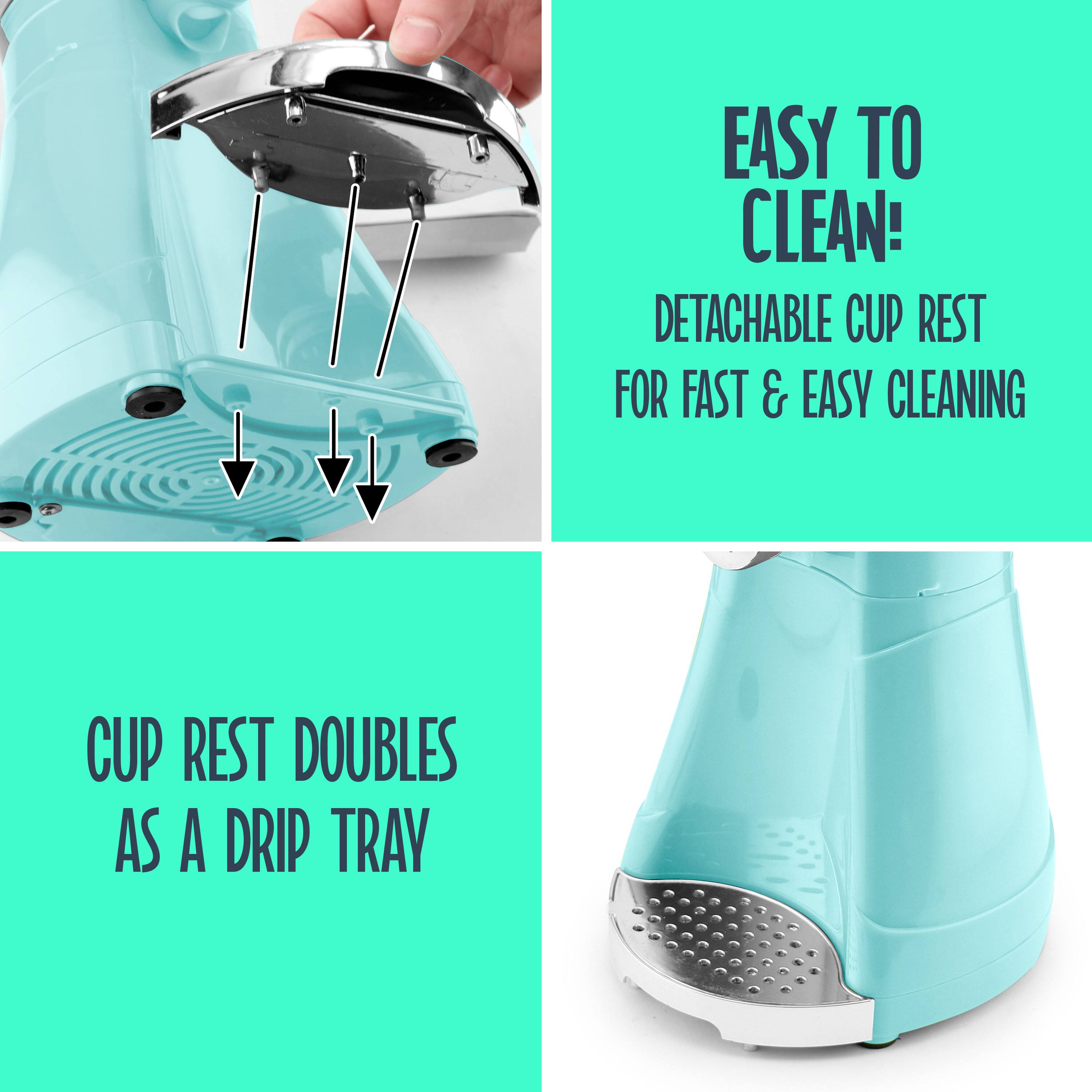 EASY TO CLEAN!  
DETACHABLE CUP REST FOR FAST & EASY CLEANING  
CUP REST DOUBLES AS A DRIP TRAY