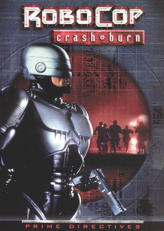  RoboCop: Prime Directives - Crash &amp; Burn [DVD]