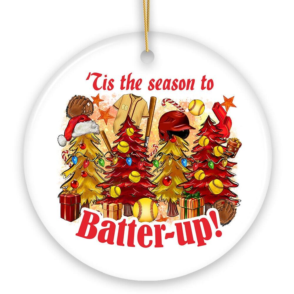 'Tis the season to  
Batter-up!