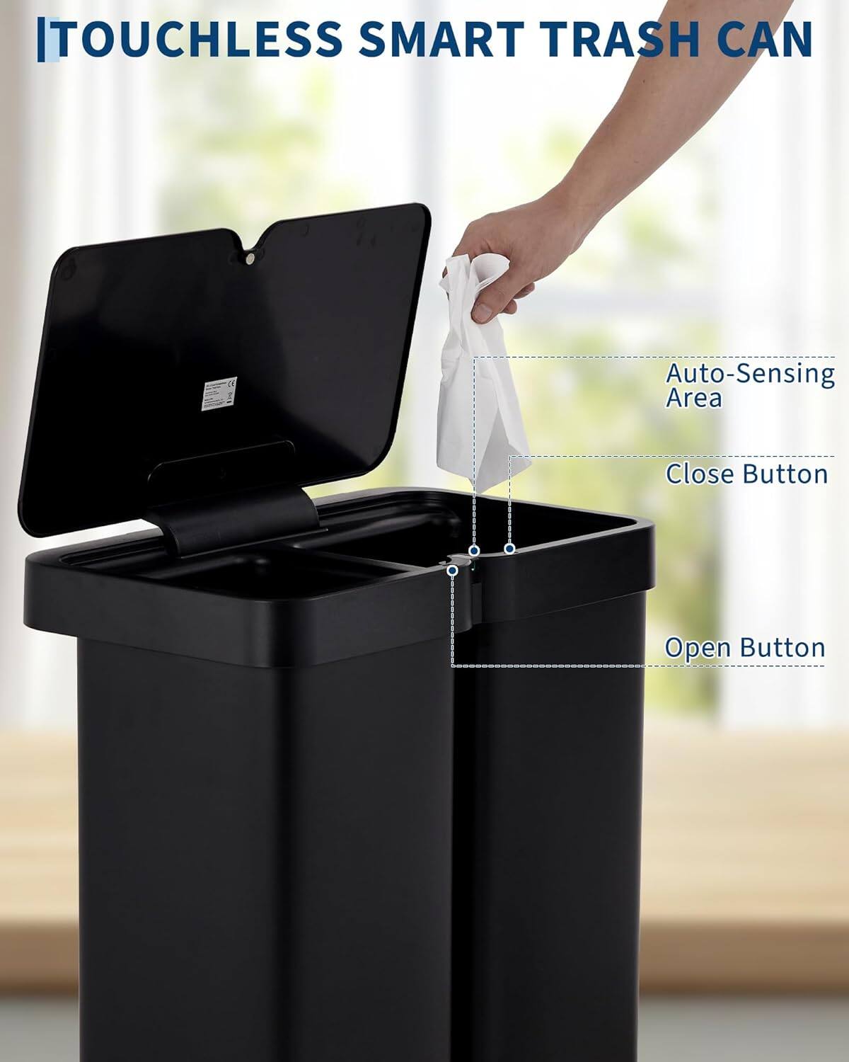 ITOUCHLESS SMART TRASH CAN

Auto-Sensing Area
Close Button
Open Button