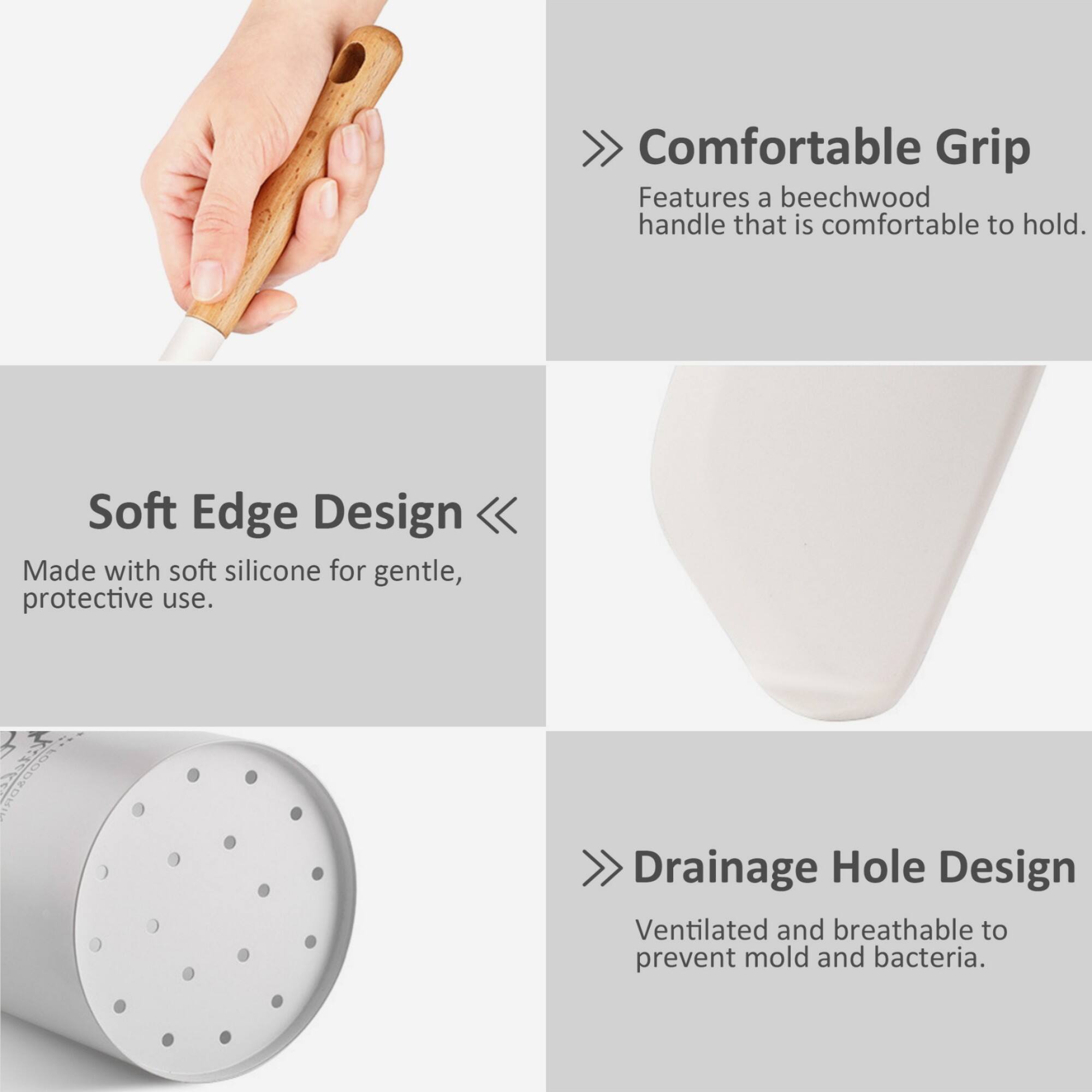- **Comfortable Grip**  
  Features a beechwood handle that is comfortable to hold.

- **Soft Edge Design**  
  Made with soft silicone for gentle, protective use.

- **Drainage Hole Design**  
  Ventilated and breathable to prevent mold and bacteria.