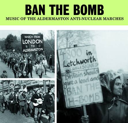 BAN THE BOMB
MUSIC OF THE ALDERMASTON ANTI-NUCLEAR MARCHES
MARCH FROM LONDON TO ALDERMASTON
4800 in Letchworth 1 SIGNED and district Britain should give a lead and BAN THE H-BOMB