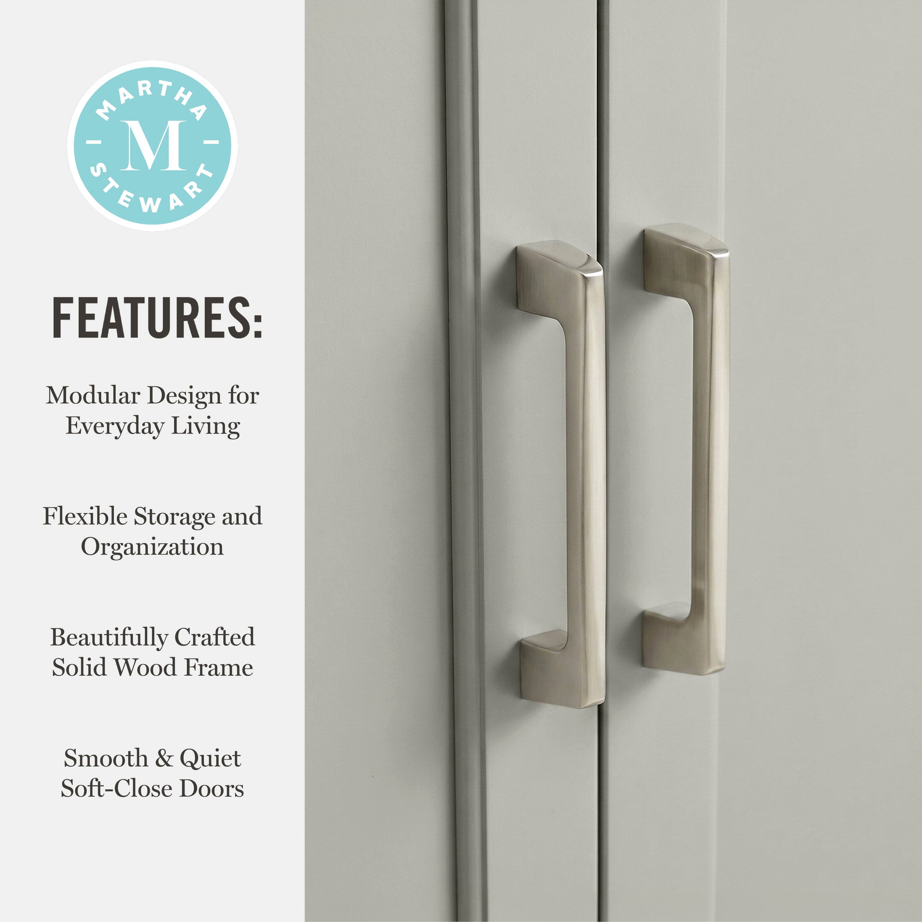 MARTHA - M STEWART FEATURES: Modular Design for Everyday Living Flexible Storage and Organization Beautifully Crafted Solid Wood Frame Smooth & Quiet Soft-Close Doors