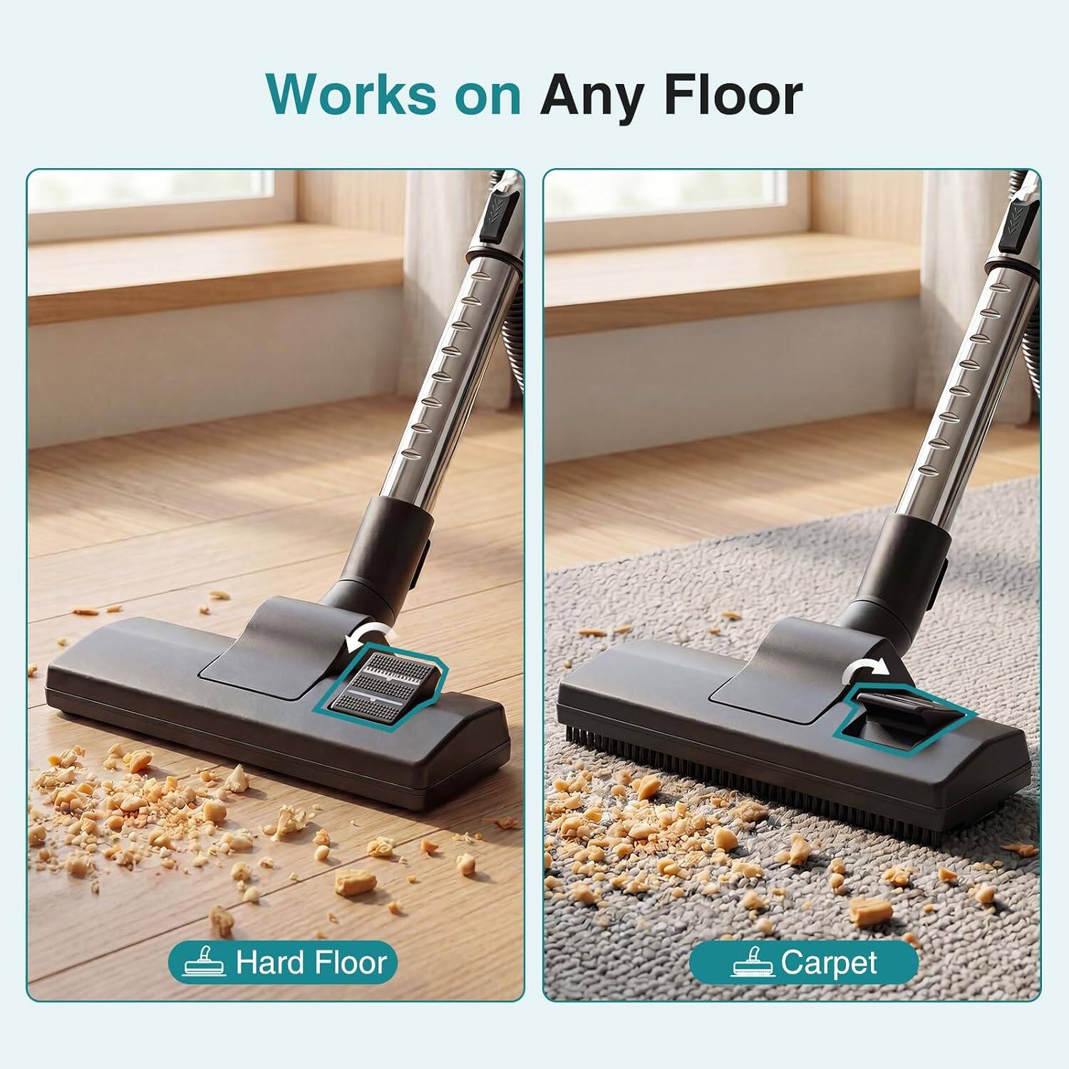 Works on Any Floor

Hard Floor

Carpet