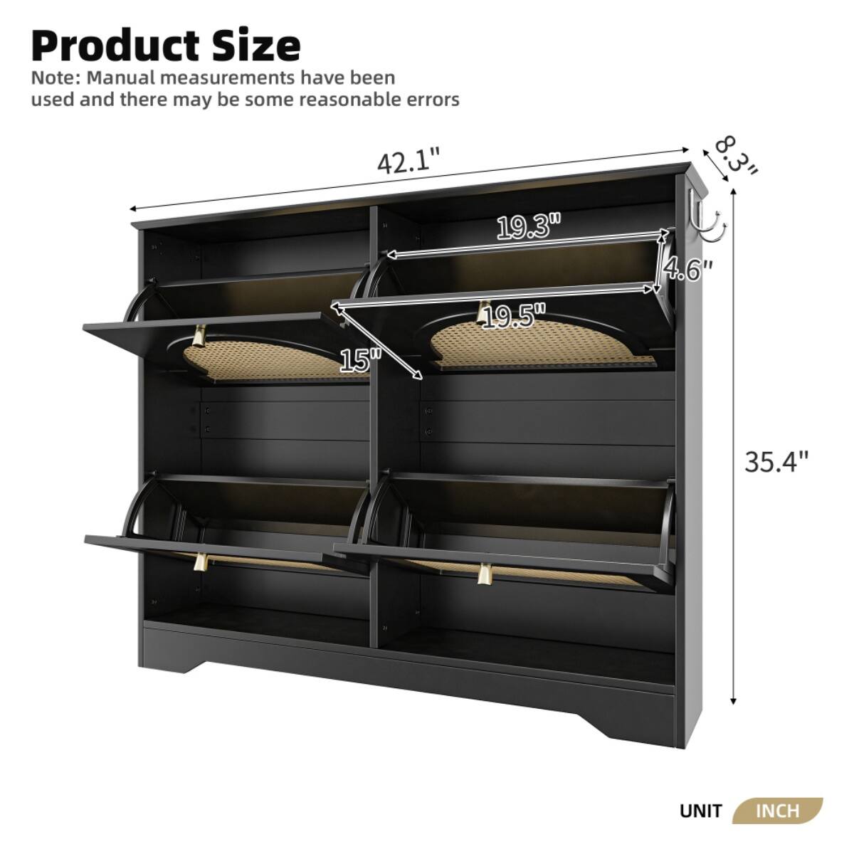 Product Size  
Note: Manual measurements have been used and there may be some reasonable errors  

- Width: 42.1"  
- Depth: 19.3"  
- Height: 35.4"  
- Shelf Depth: 19.5"  
- Shelf Height: 15"  
- Side Depth: 8.3"  
- Side Height: 4.6"  

UNIT: INCH