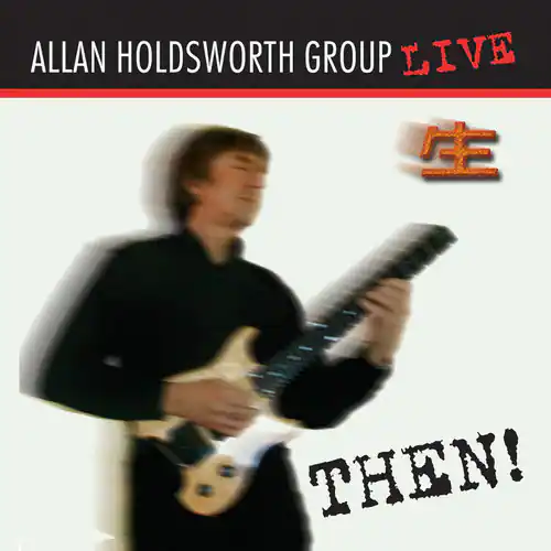 Allan Holdsworth - Then!   - COMPACT DISCS [CD]