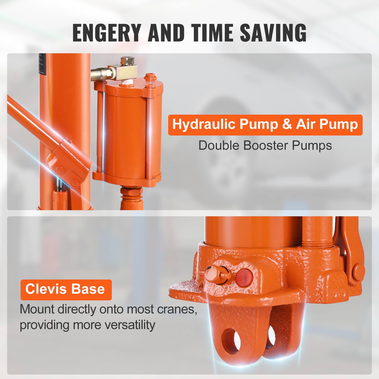 ENERGY AND TIME SAVING

Hydraulic Pump & Air Pump
Double Booster Pumps

Clevis Base
Mount directly onto most cranes, providing more versatility