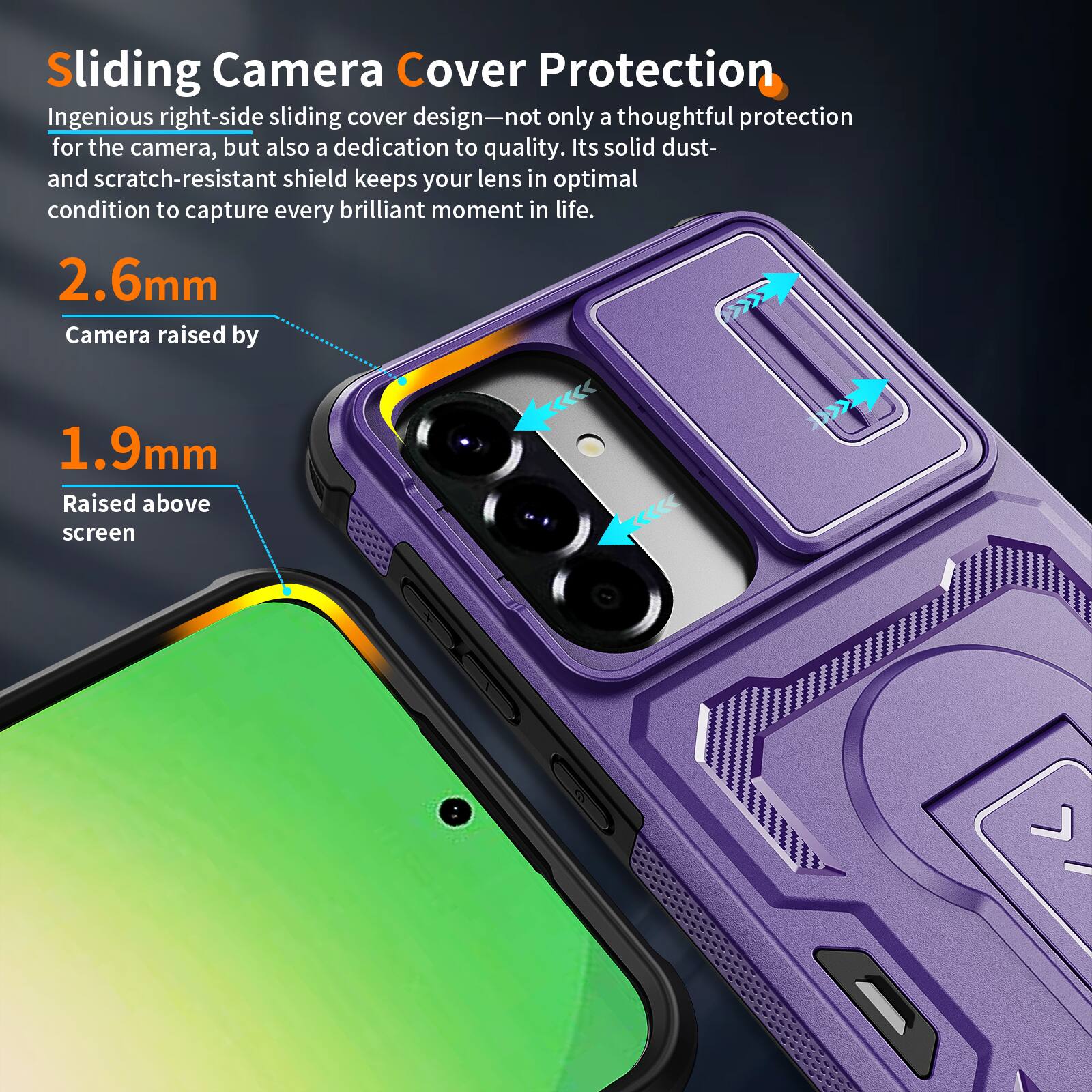 Sliding Camera Cover Protection

Ingenious right-side sliding cover design—not only a thoughtful protection for the camera, but also a dedication to quality. Its solid dust- and scratch-resistant shield keeps your lens in optimal condition to capture every brilliant moment in life.

2.6mm Camera raised by 1.9mm

Raised above screen