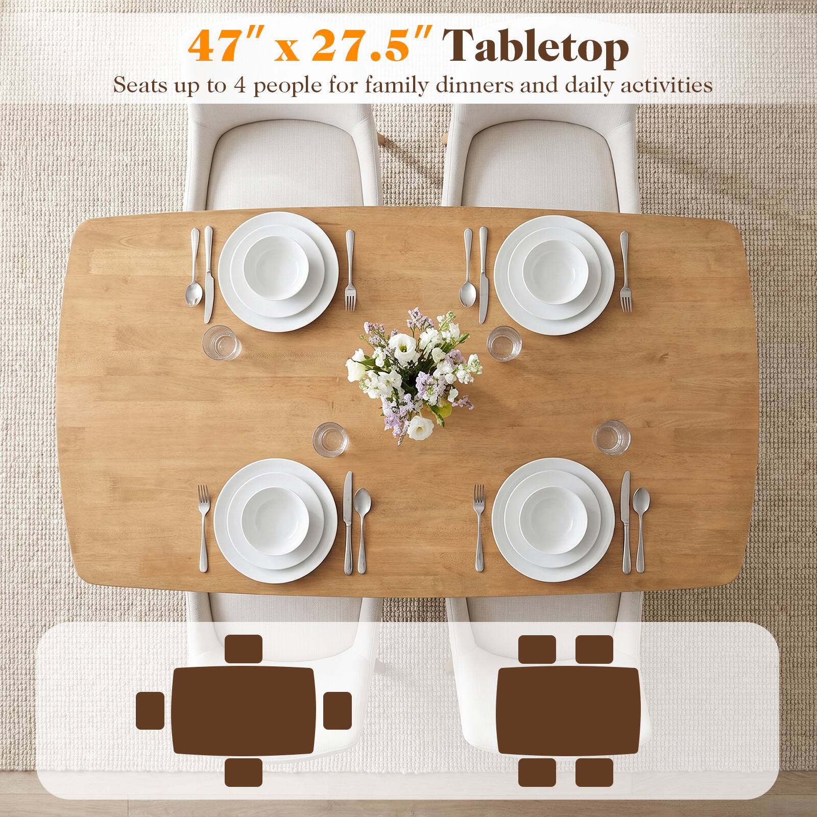 47" x 27.5" Tabletop  
Seats up to 4 people for family dinners and daily activities