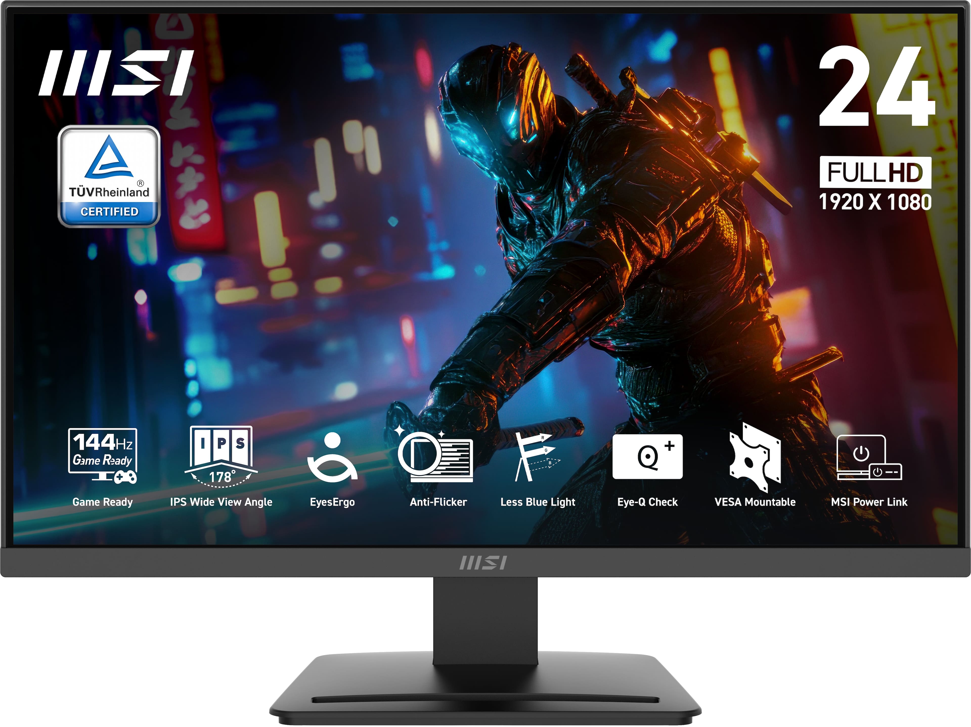 MSI TVRheinland CERTIFIED
24 FULLHD 1920 X 1080
144Hz Game Ready
IPS 178° Wide View Angle
EyesErgo
Anti-Flicker
Less Blue Light
Eye-Q Check
VESA Mountable
MSI Power Link