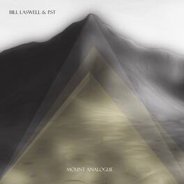Laswell,Bill / Pst - Mount Analogue - VINYL LP