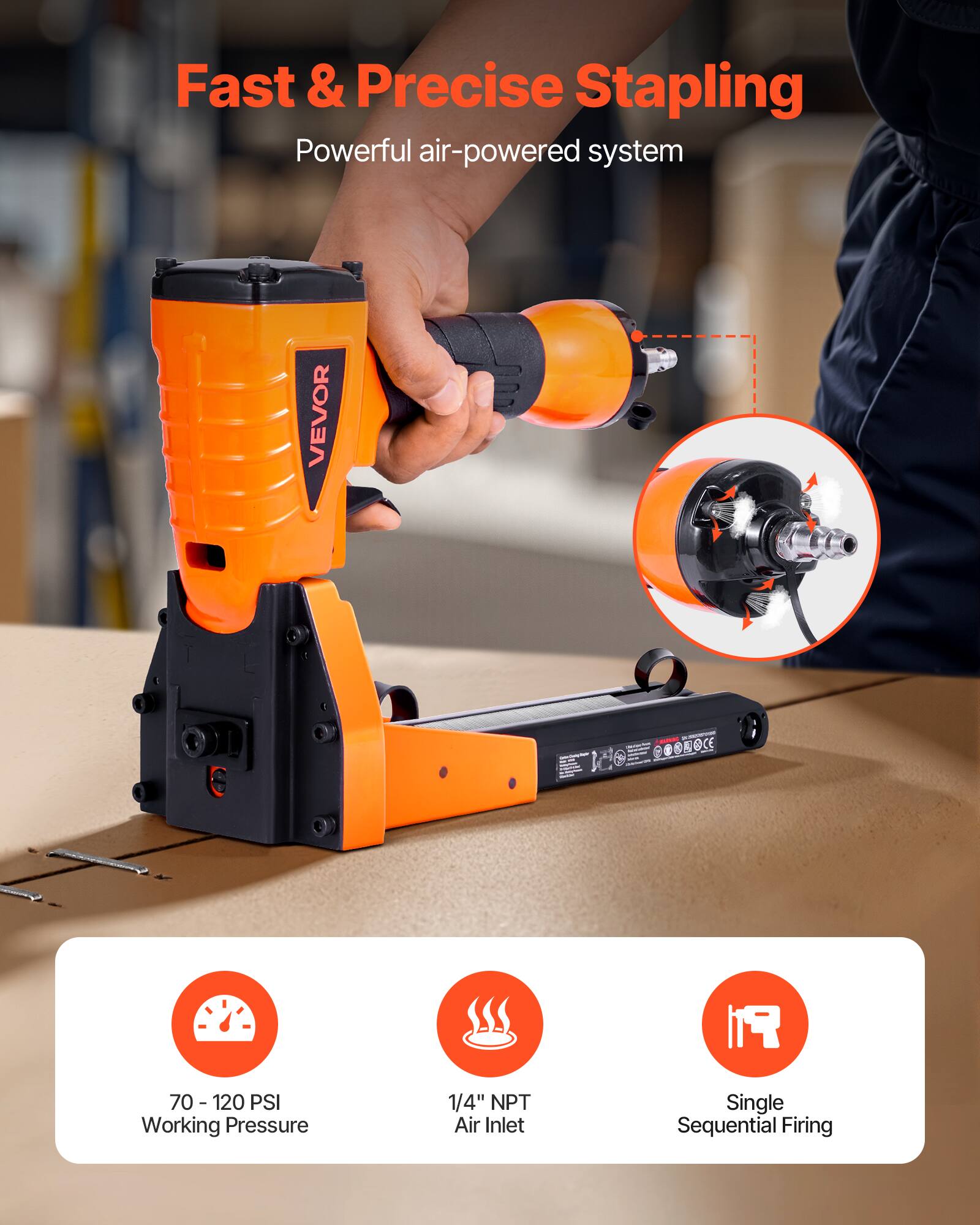 Fast & Precise Stapling  
Powerful air-powered system  

VEVOR 6 NOCE IC0 19 70 70 - 120 PSI  
Working Pressure: 70 - 120 PSI  
1/4" NPT Air Inlet  
Single Sequential Firing
