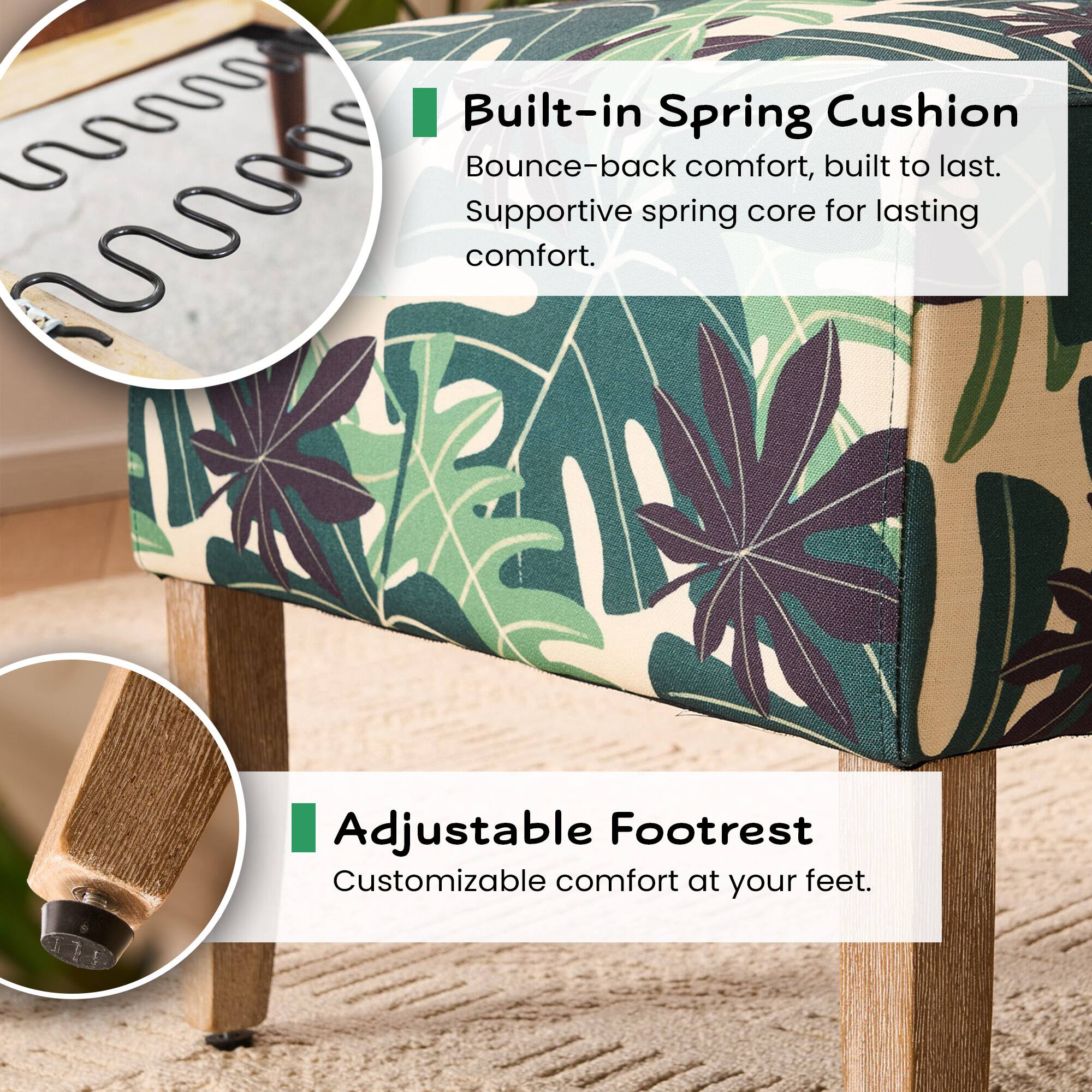 Built-in Spring Cushion: Bounce-back comfort, built to last. Supportive spring core for lasting comfort.

Adjustable Footrest: Customizable comfort at your feet.